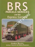 BRS Parcels Services and the Express Carriers by MUSTOE, Gordon; INGRAM, Arthur & PEARSON, Robin